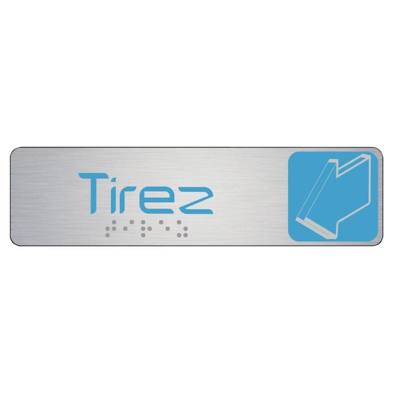 PLAQUE 'TIREZ'